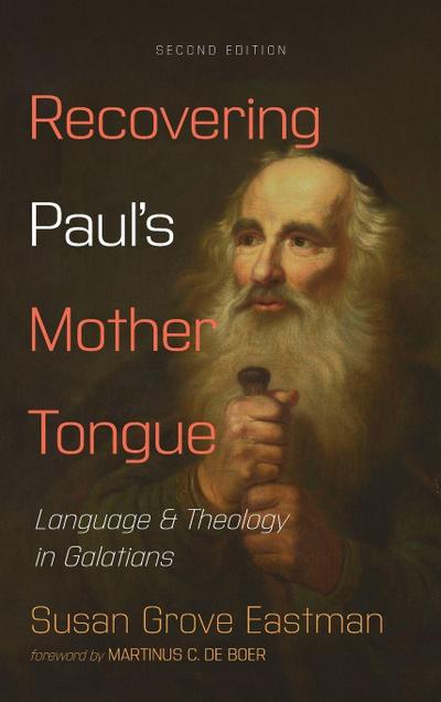 Recovering Paul’s Mother Tongue, Second Edition