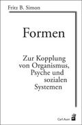 Formen von Fritz B Simon | Taschenbuch