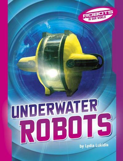 Underwater Robots