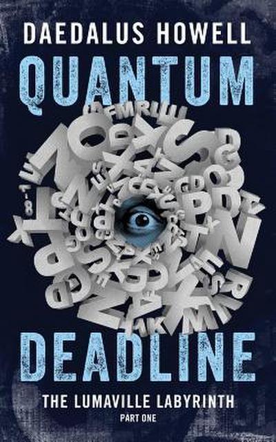 Quantum Deadline