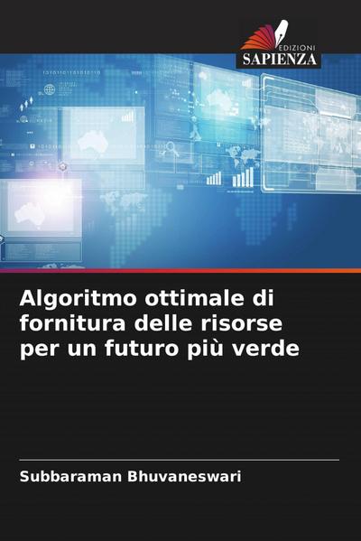 Algoritmo ottimale di fornitura delle risorse per un futuro più verde