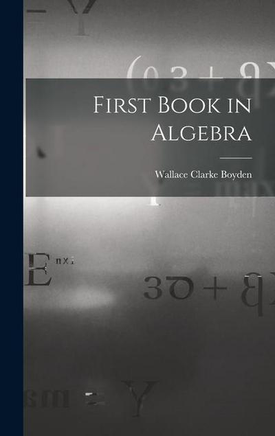 First Book in Algebra
