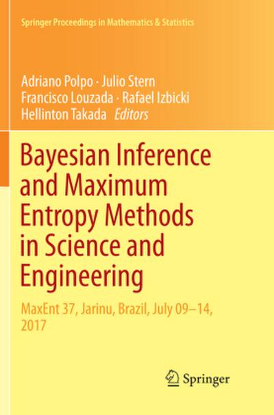 Bayesian Inference and Maximum Entropy Methods in Science and Engineering