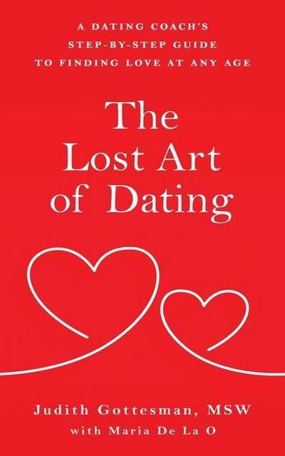 The Lost Art of Dating