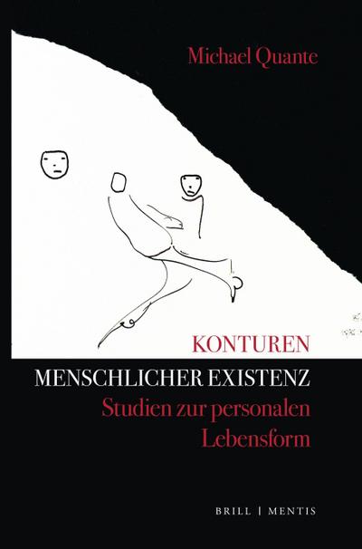 Konturen menschlicher Existenz