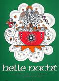 Helle Nacht - 30 der schönsten Weihnachtslieder für Sopranblockflöte und Gitarre