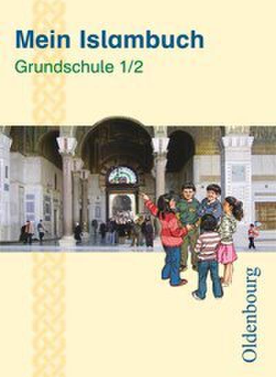 Mein Islambuch - 1./2. Schuljahr