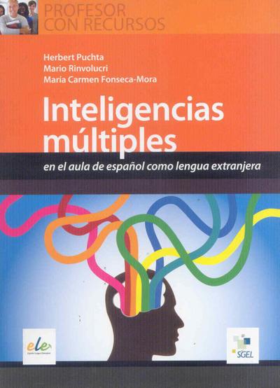 Inteligencias múltiples : en el aula de español como lengua extranjera