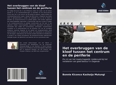 Het overbruggen van de kloof tussen het centrum en de periferie