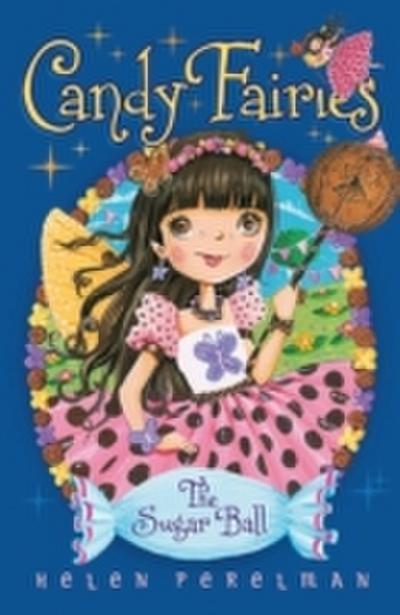 Candy Fairies: 6 Sugar Ball