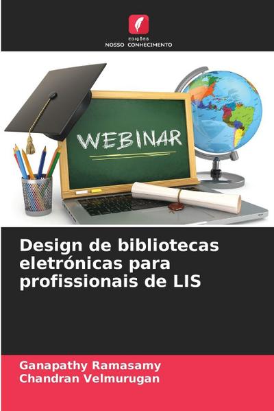 Design de bibliotecas eletrónicas para profissionais de LIS