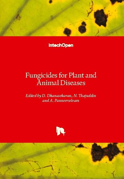 Fungicides for Plant and Animal Diseases