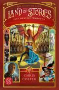 Land of Stories: Das magische Land - Eine düstere Warnung
