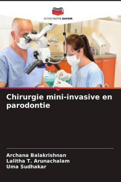 Chirurgie mini-invasive en parodontie