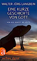 Eine kurze Geschichte von Gott