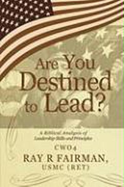 Are You Destined to Lead?