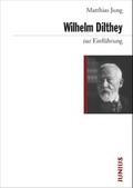 Wilhelm Dilthey zur Einführung