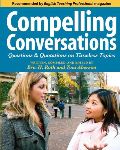 Compelling Conversations