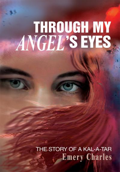 Through My Angel’s Eyes