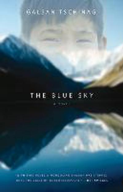 Tschinag, G: Blue Sky