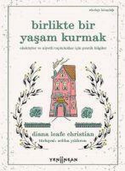 Birlikte Bir Yasam Kurmak