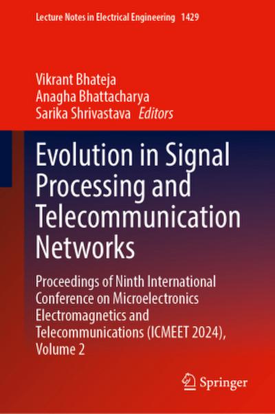 Evolution in Signal Processing and Telecommunication Networks