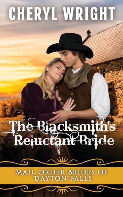 The Blacksmith’s Reluctant Bride