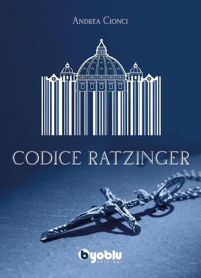 Cionci, A: Codice Ratzinger
