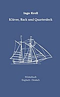 Klüver, Back und Quarterdeck