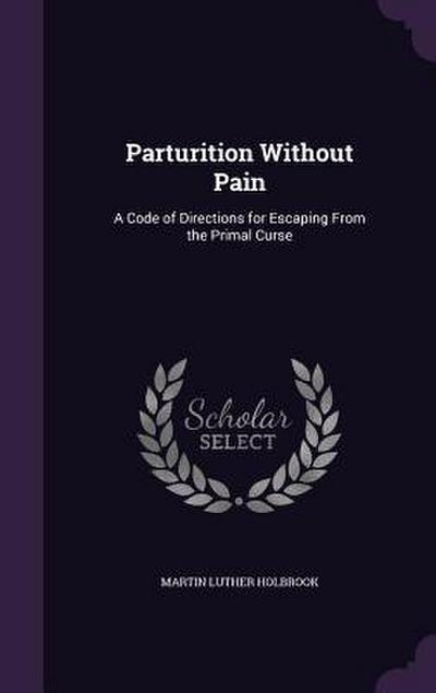 Parturition Without Pain