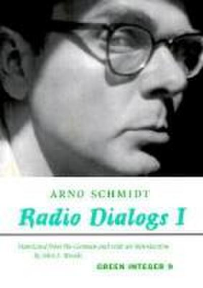 Schmidt, A: Radio Dialogs I