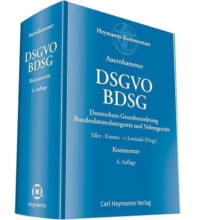 DSGVO/ BDSG: Datenschutz-Grundverordnung/ Bundesdatenschutzgesetz und Nebengesetze