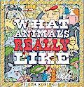 What Animals Really Like