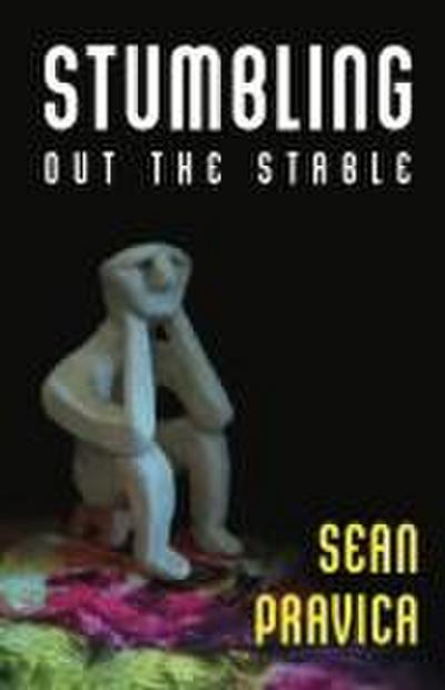 Stumbling Out the Stable