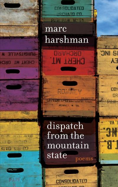 Dispatch from the Mountain State