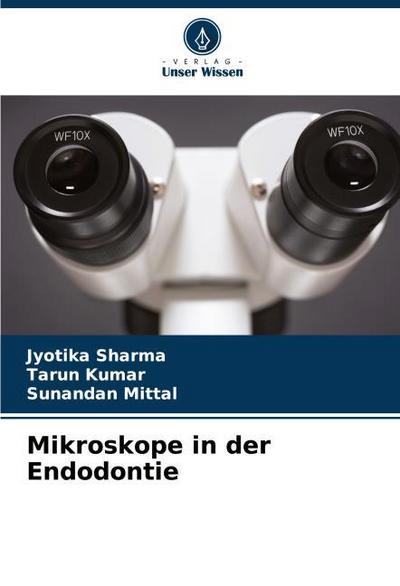 Mikroskope in der Endodontie