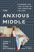 The Anxious Middle