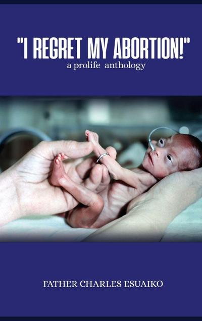 I Regret My Abortion!