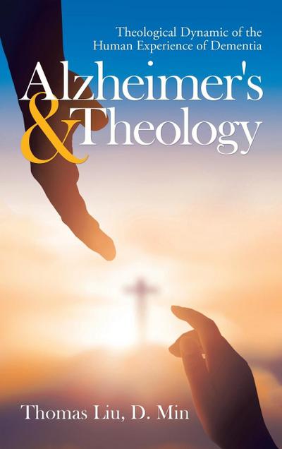 Alzheimer’s & Theology