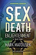 Sex Death Enlightenment