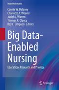 Big Data-Enabled Nursing