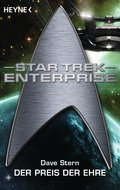 Star Trek - Enterprise: Der Preis der Ehre von Dave Stern | Ebook
