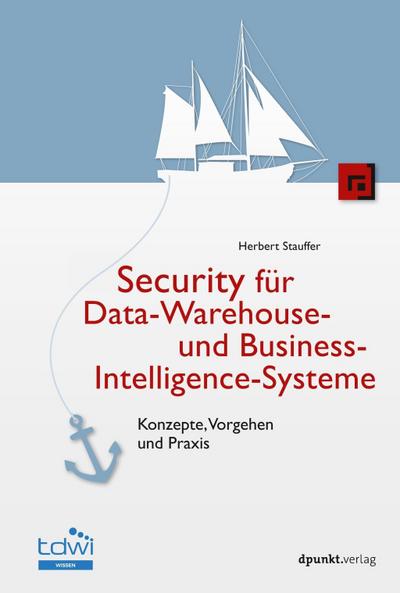 Stauffer, H: Security für Data-Warehouse-Systeme