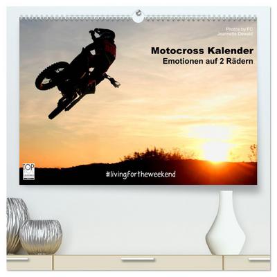 Motocross Kalender - Emotionen auf 2 Rädern (hochwertiger Premium Wandkalender 2024 DIN A2 quer), Kunstdruck in Hochglanz
