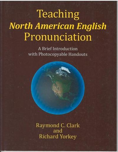 Teaching North American English Pronunciation