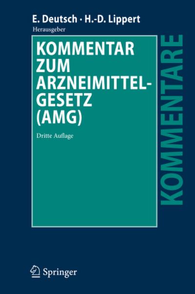 Kommentar zum Arzneimittelgesetz (AMG)