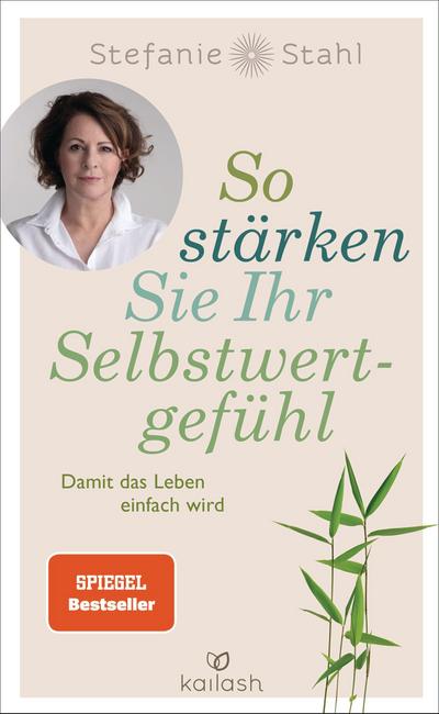 So stärken Sie Ihr Selbstwertgefühl