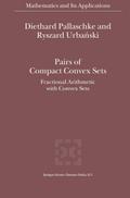 Pairs of Compact Convex Sets