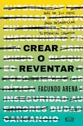 Crear o reventar