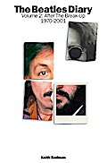 The Beatles Diary Volume 2: After The Break-Up 1970-2001